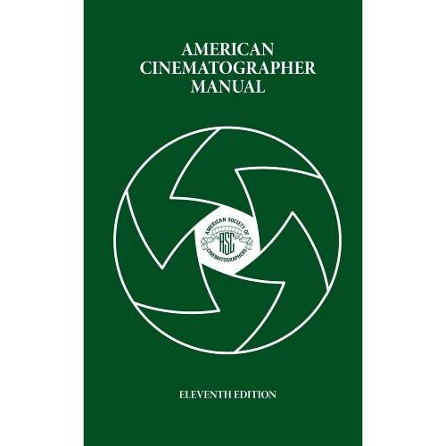American Cinematographer Manual by M.David Mullen, ASC Rob Hummel rental product image