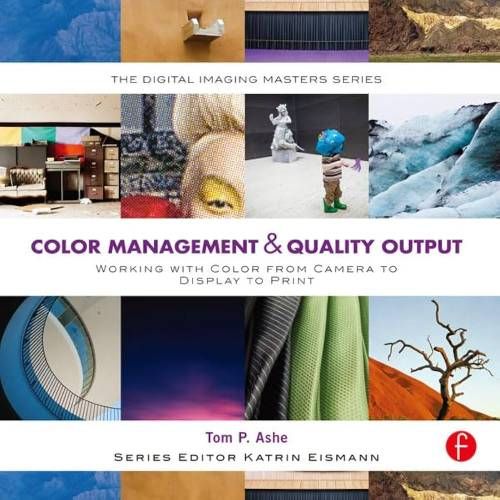Color Management & Quality Output by Tom P. Ashe rental product image