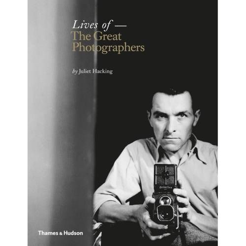 Lives of The Great Photographers by Juliet Hacking rental product image